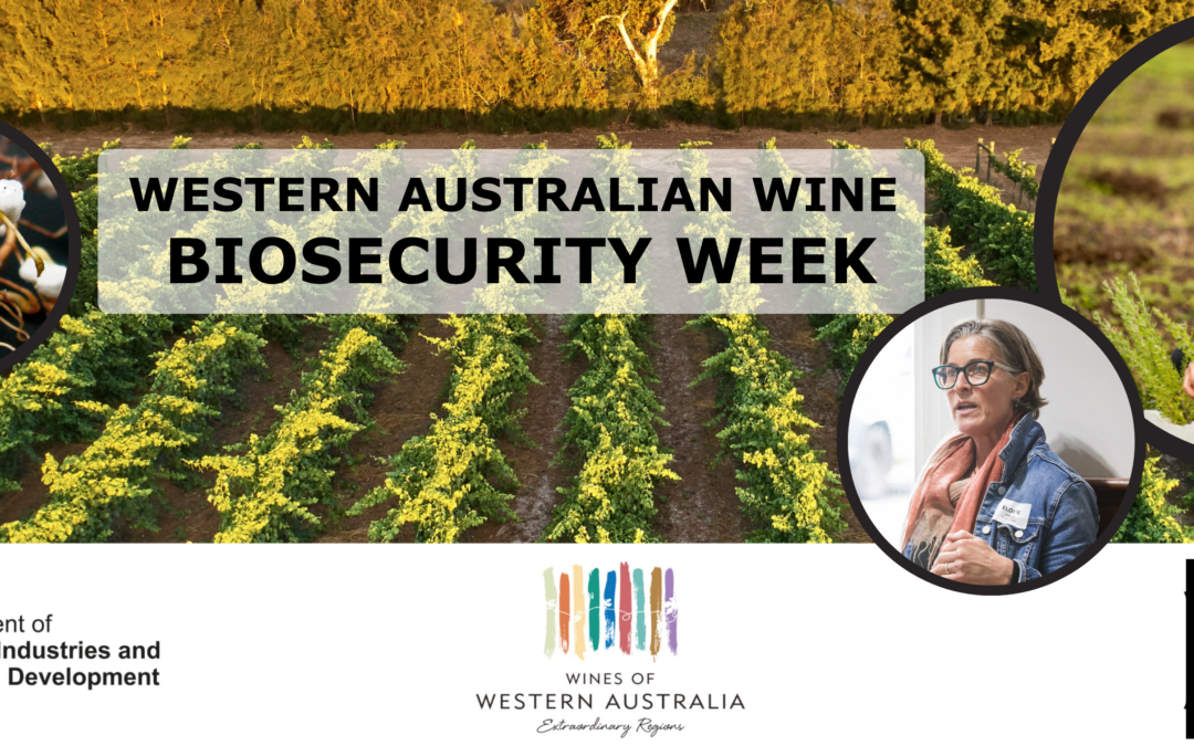 WA wine industry ramps up biosecurity action statewide